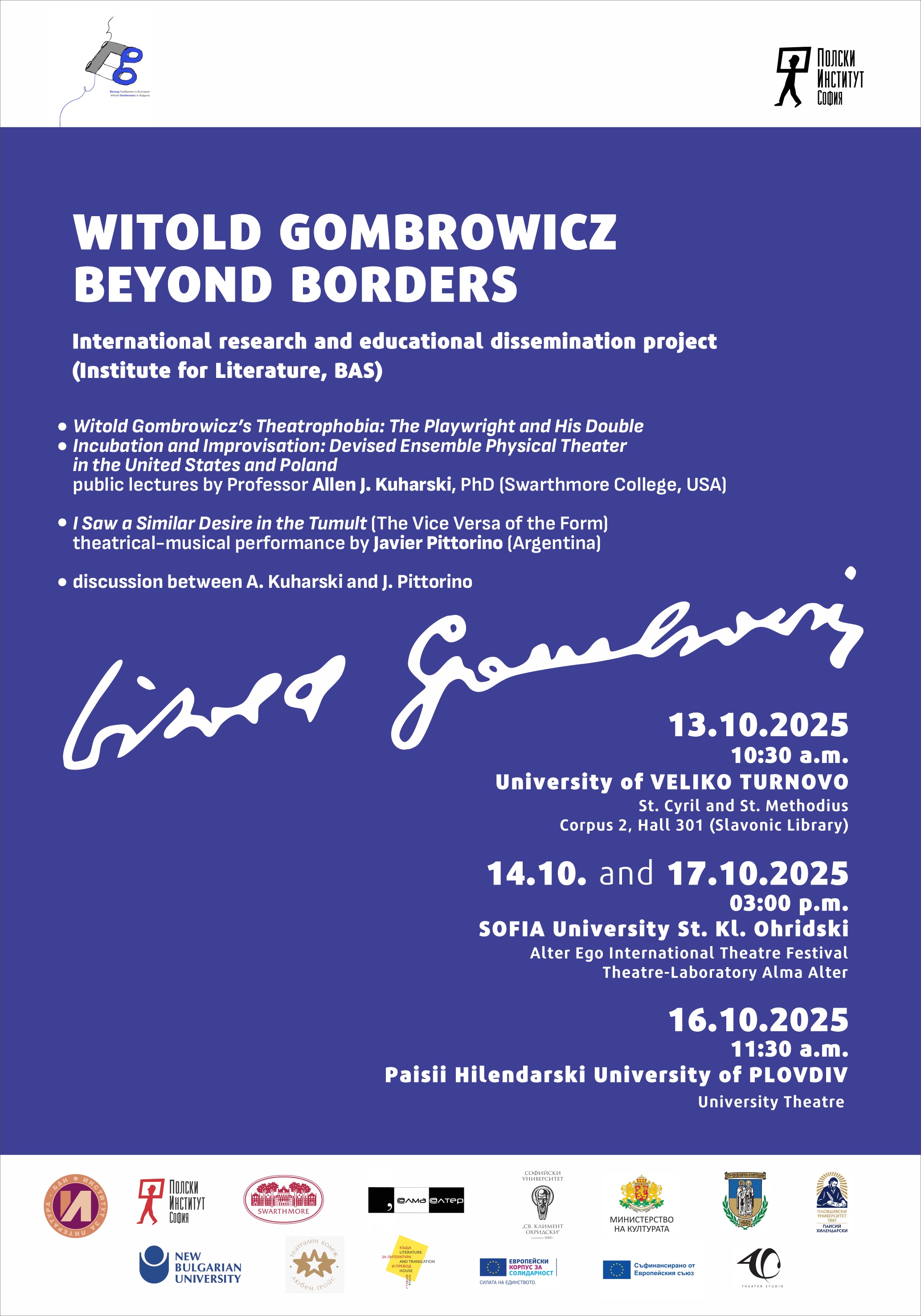 WITOLD GOMBROWICZ BEYOND BORDERS  (lectures, performance, discussion)